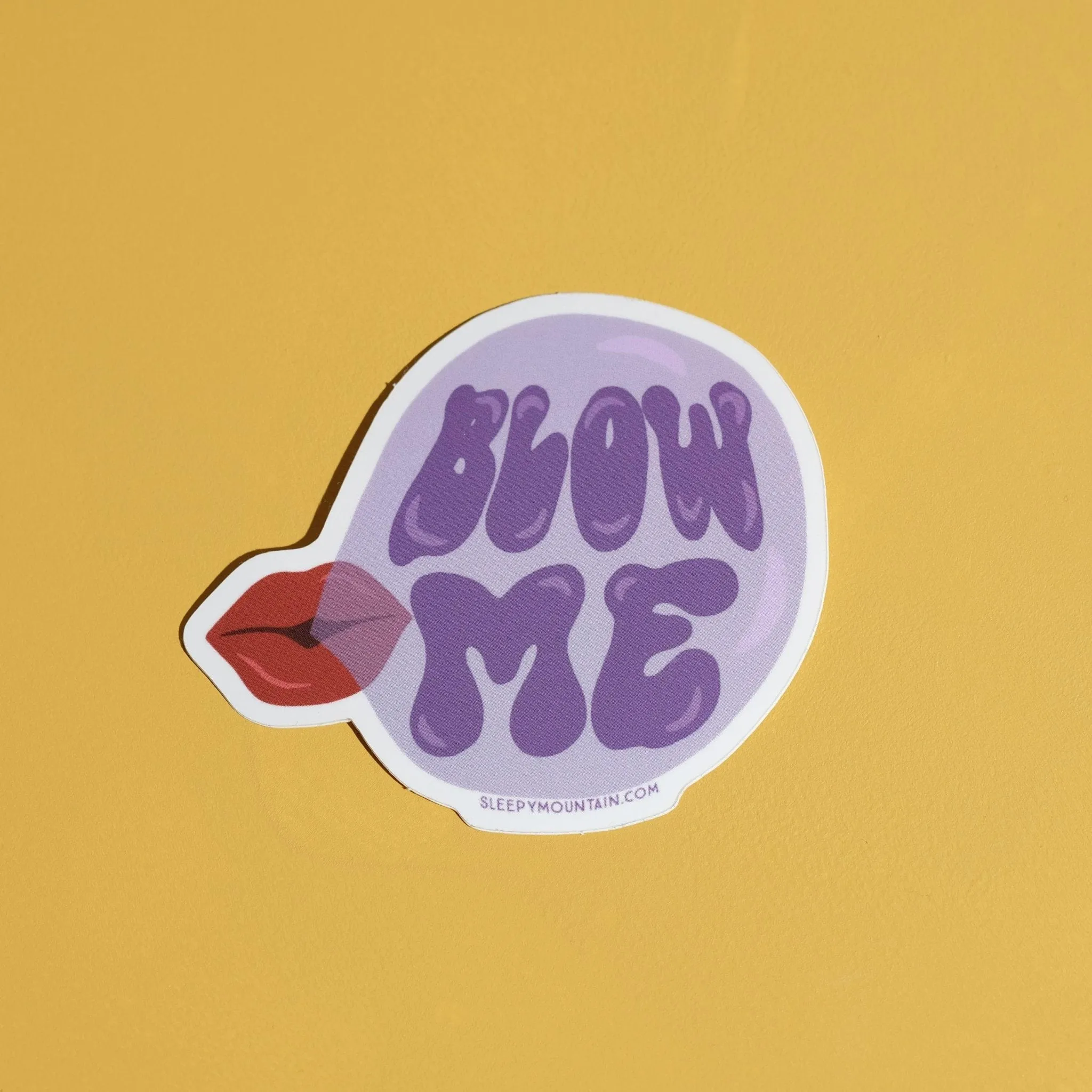 Blow Me Bubblegum Sticker