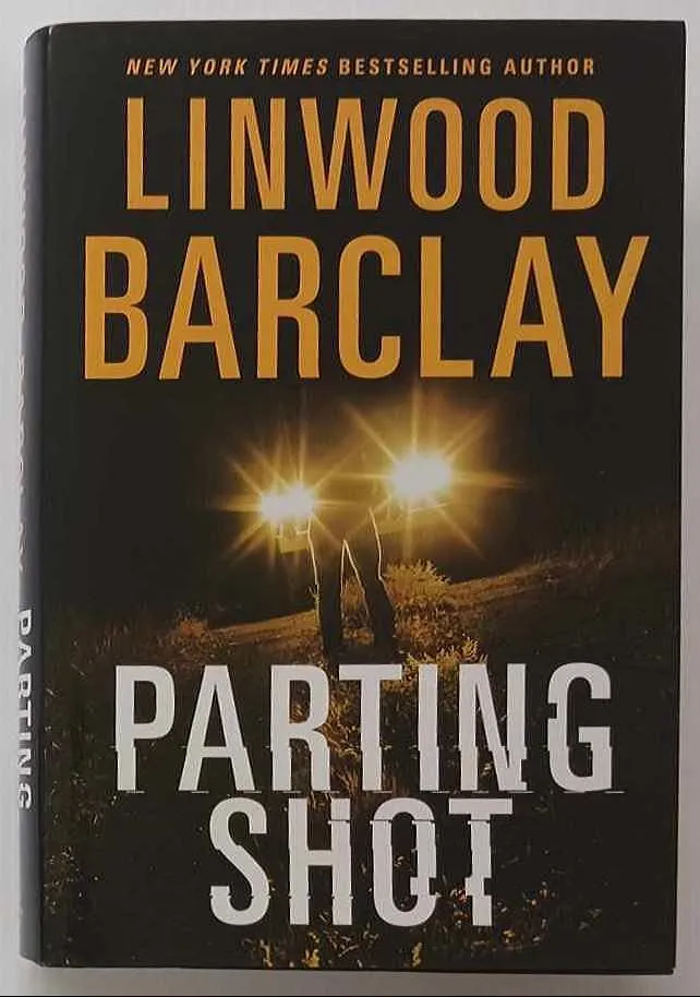 PARTING SHOT - Linwood Barclay