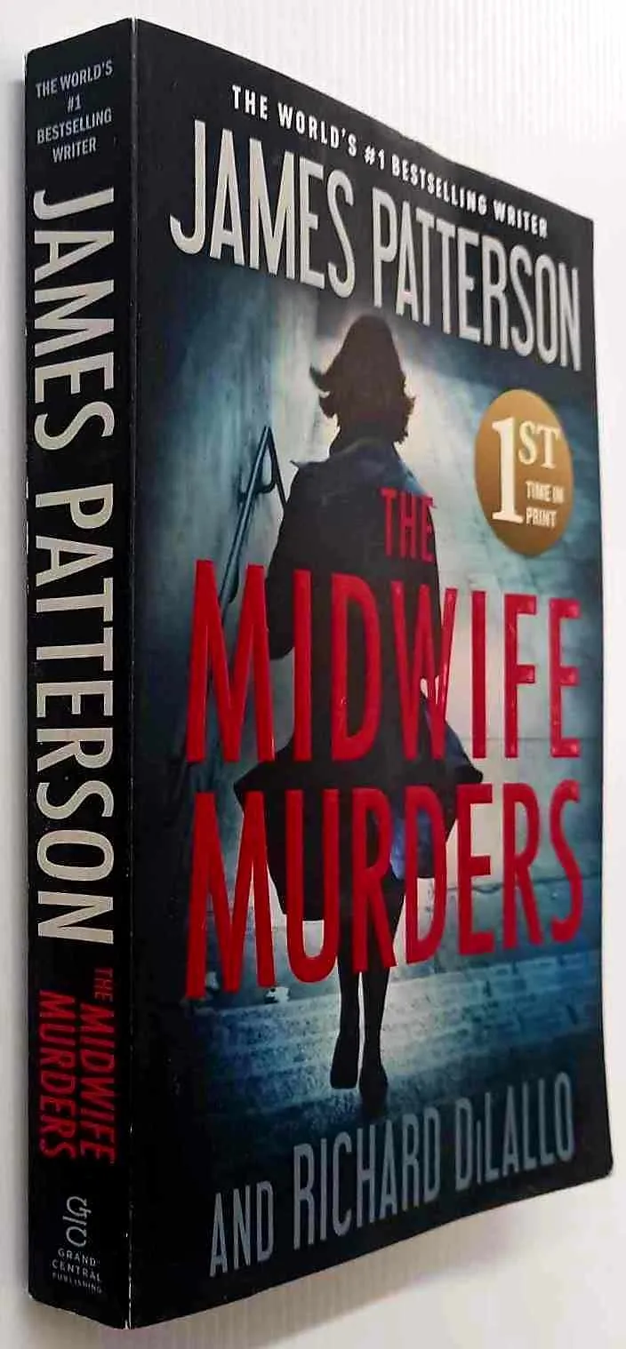 THE MIDWIFE MURDERS - James Patterson, Richard DiLallo