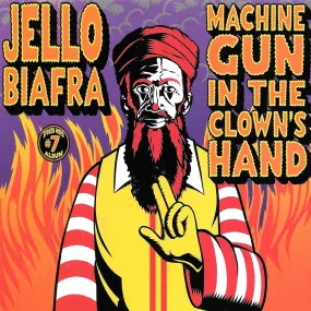 v290 - Jello Biafra - "Machine Gun In The Clown's Hand"